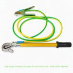 High Voltage Temporary Grounding Set with Flexible Wire - সেফটি গ্রাউন্ডিং ইকুইপমেন্ট